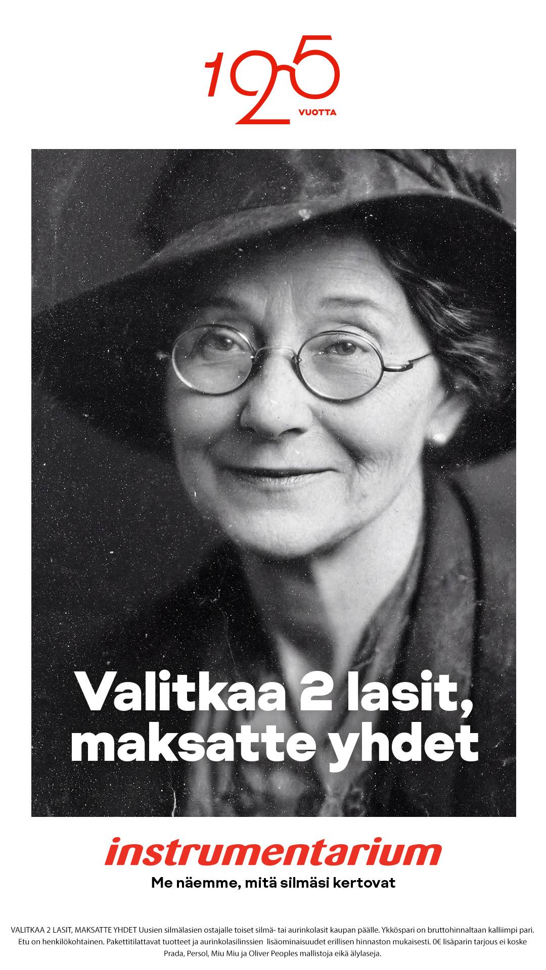 Valitkaa 2 lasit, maksatte yhdet Instrumentarium