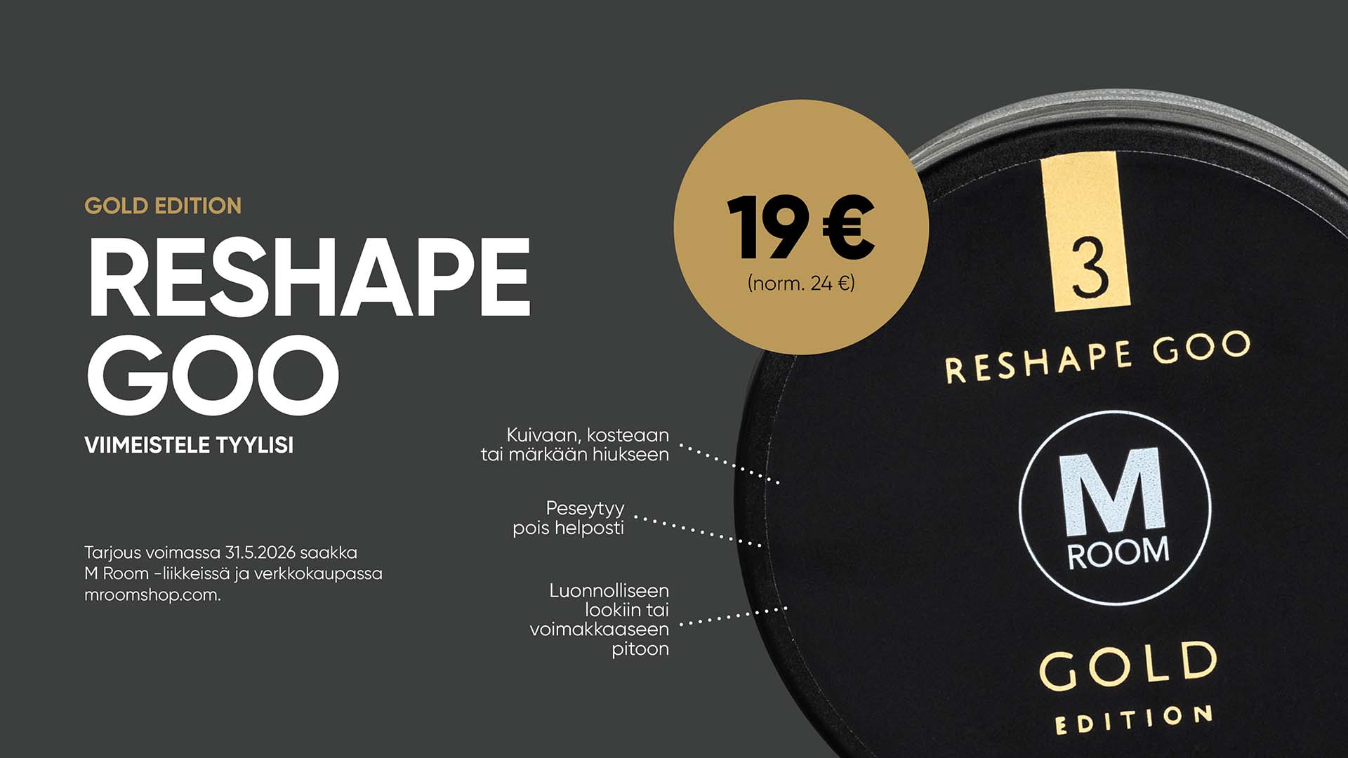 Reshape Goo MRoom