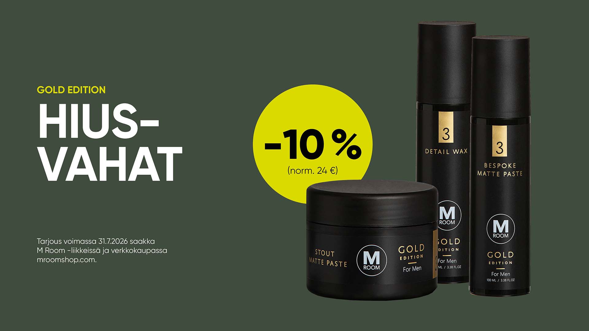 Hiusvahat -10% MRoom